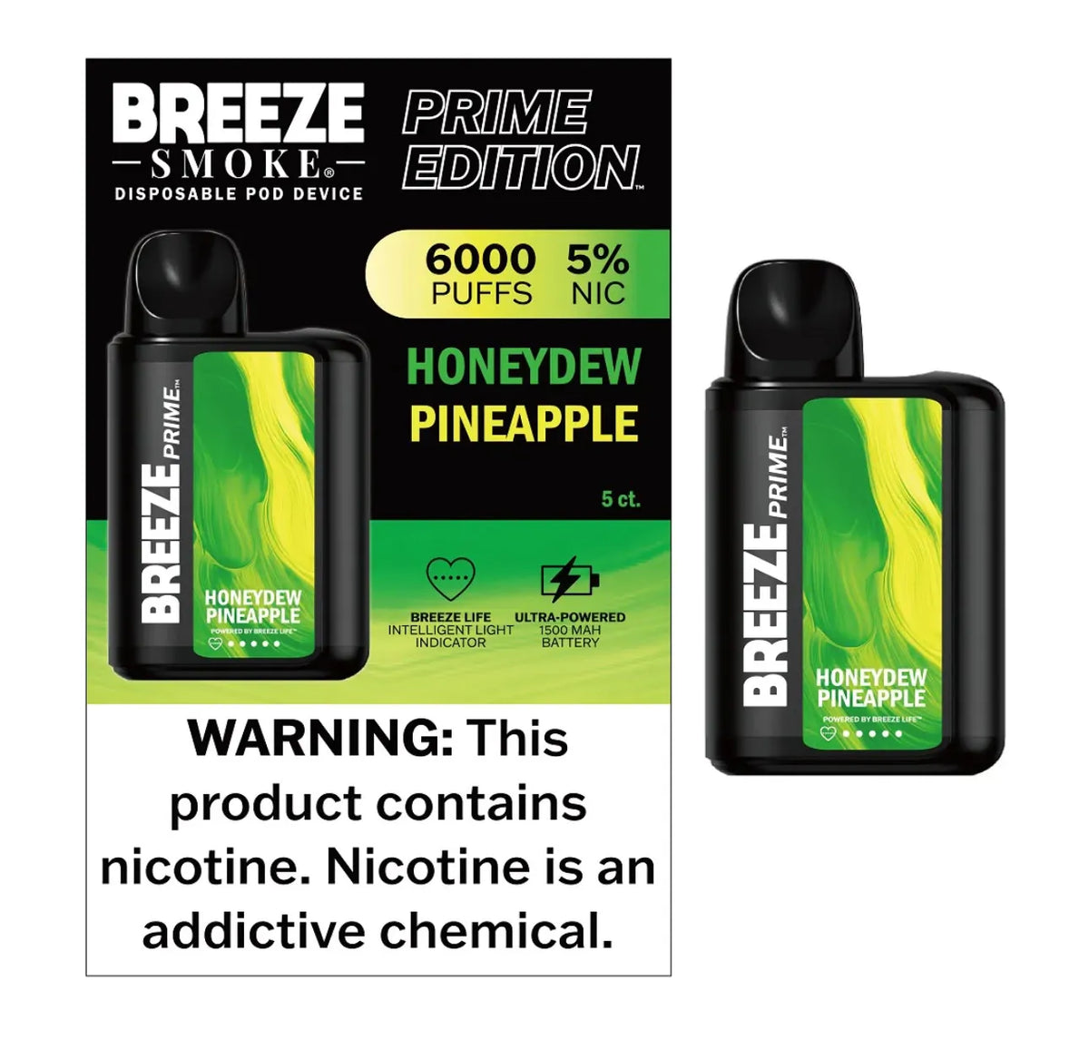Breeze prime Honeydew pineapple